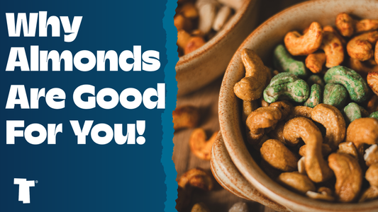 Why almonds are good for you blog post banner